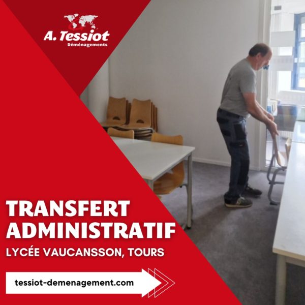 Prestation client Tessiot déménagements Transfert admin